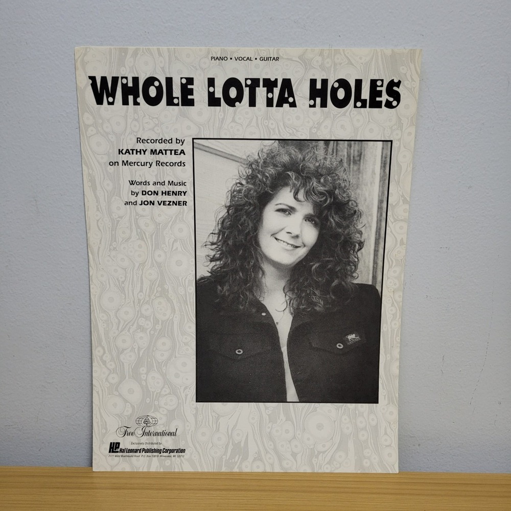 Whole Lotta Holes Piano Vocal Guitar Sheet Music Kathy Mattea 1989
